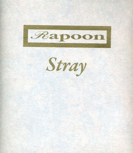 Rapoon: Stray