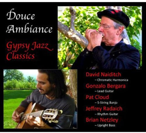 Naiditch, David: Douce Ambiance: Gypsy Jazz Classics