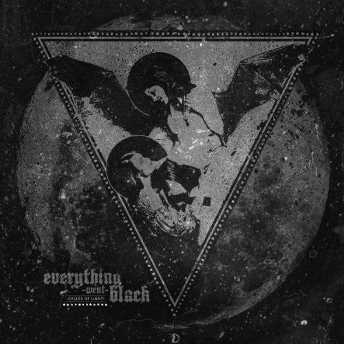 Everything Went Black: Cycles of Light