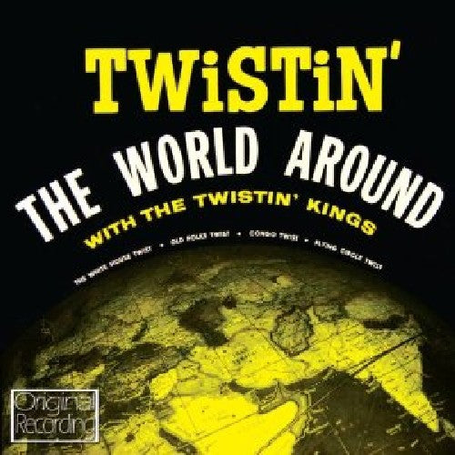 Twistin the World Around / Var: Twistin the World Around / Various