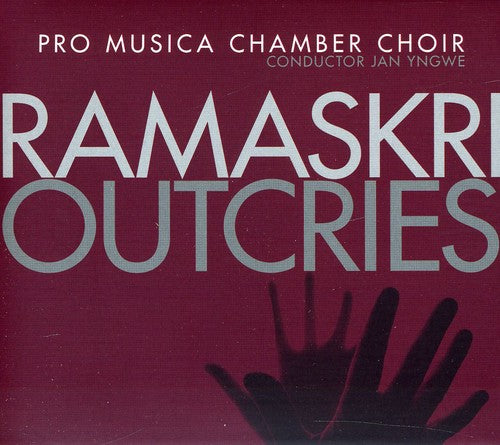 Sidelnikov / Smith / Pro Musica Chamber Choir: Ramaskri