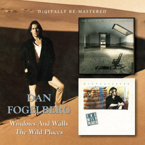 Fogelberg, Dan: Windows & Walls / Wild Places