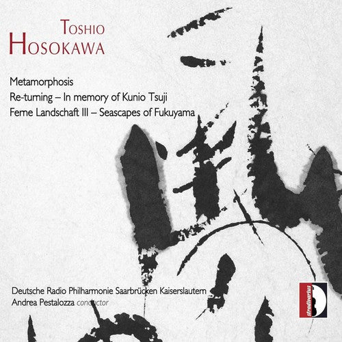 Hosokawa / Pestalozza: Orchestral Works