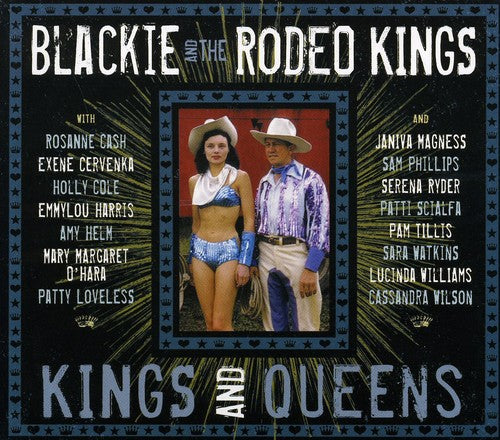 Blackie & the Rodeo Kings: Kings and Queens