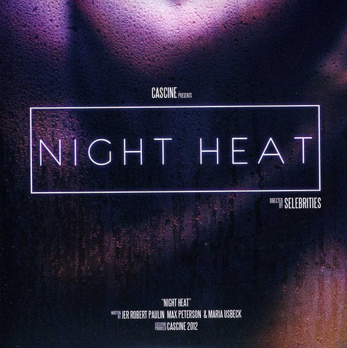 Selebrities: Night Heat