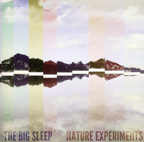 Big Sleep: Nature Experiments