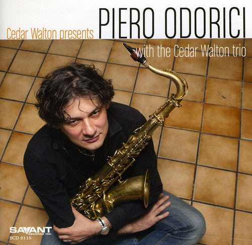 Odorici, Piero: Cedar Walton Presents Piero Odorici