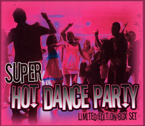 Super Hot Dance Party Box Set / Various: Super Hot Dance Party Box Set