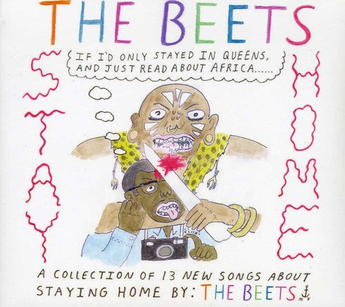 Beets: Stay Home