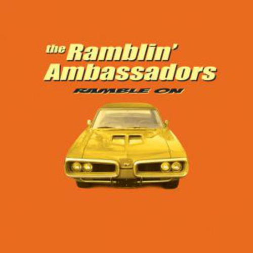 Ramblin Ambassadors: Ramble On [180 Gram Vinyl]