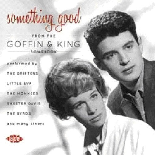 Something Good: From Goffin & King Songbook / Var: Something Good: From Goffin & King Songbook / Various