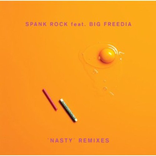 Spank Rock: Nasty Remixes