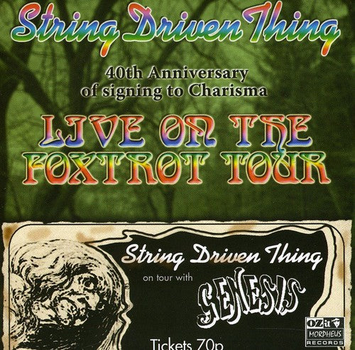 String Driven Thing: Live On The Foxtrot Tour (40th Anniversary)