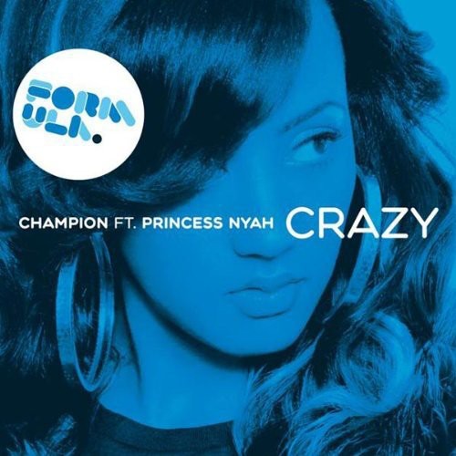 Champion: Crazy