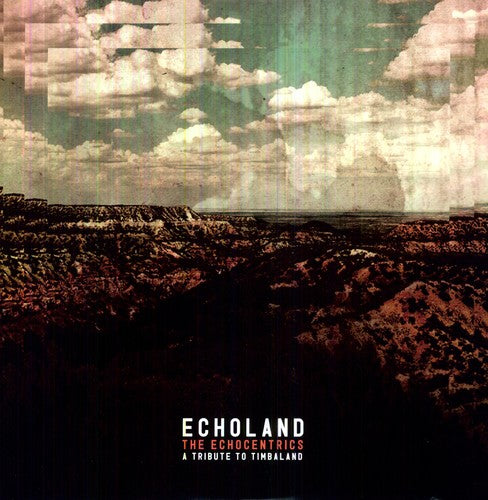 Echocentrics: Echoland