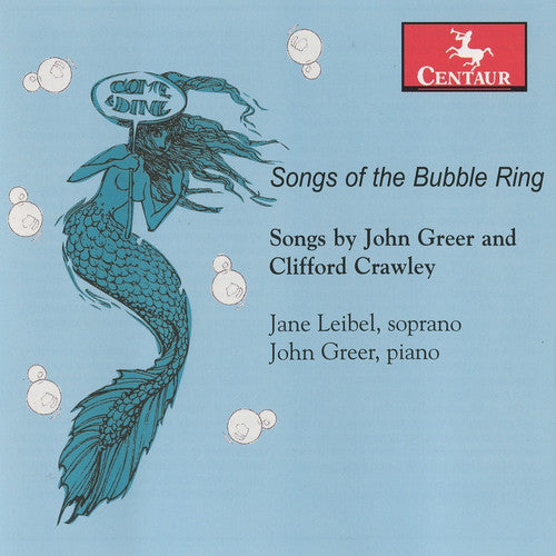 Leibel / Greer: Song of the Bubble Ring