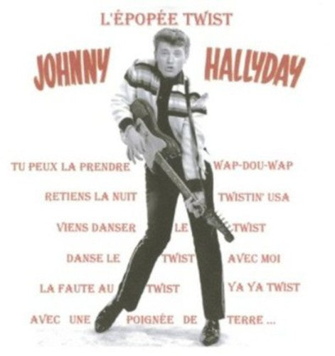 Hallyday, Johnny: L'epopee Twist