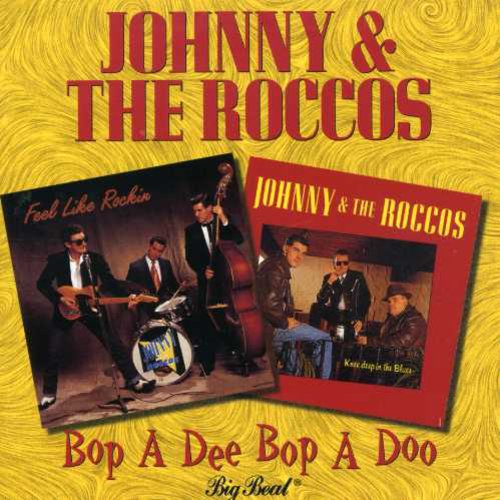 Johnny & Roccos: Bop a Dee Bop a Doo