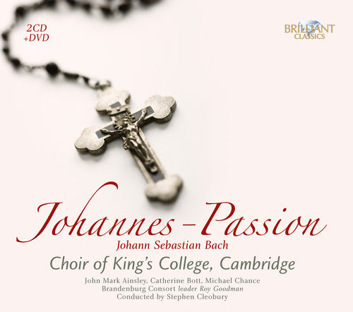 Bach / Choir of King's College & Cambridge: Johannes-Passion