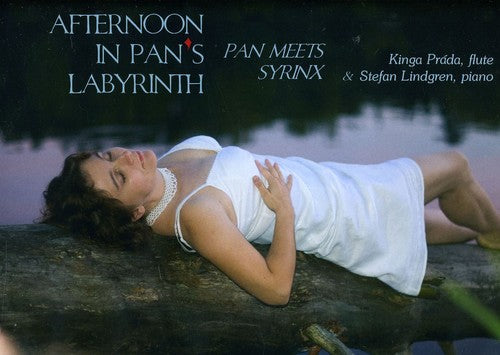 Debussy / Mouquet / Roussel / Hue / Kinga: Afternoon in Pan's Labyrinth