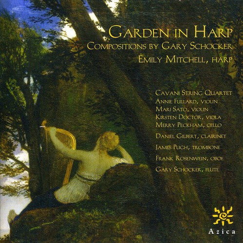 Schocker / Cavani String Quartet / Fullard: Garden in Harp