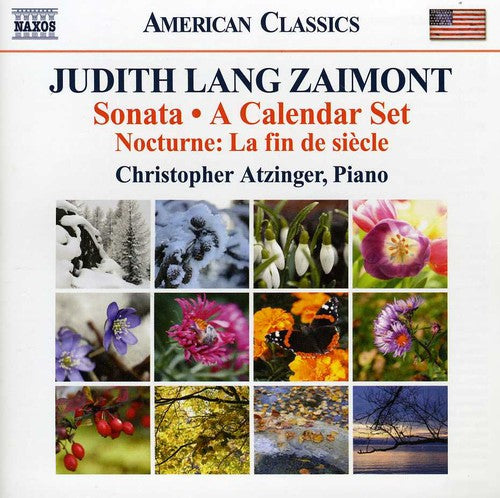 Zaimont / Atzinger: Sonata / Calendar Set / Nocturne: Fin de Siecle