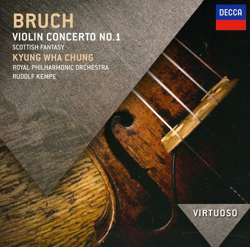 Virtuoso / Chung / Kempe / Royal Philharmonic Orch: Bruch: Violin Concerto No1 / Scottish