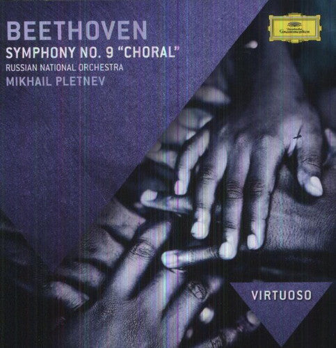 Virtuoso / Pletnev / Russian National Orchestra: Beethoven: Symphony No 9 Choral