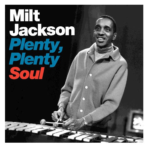 Jackson, Milt: Plenty Plenty Soul