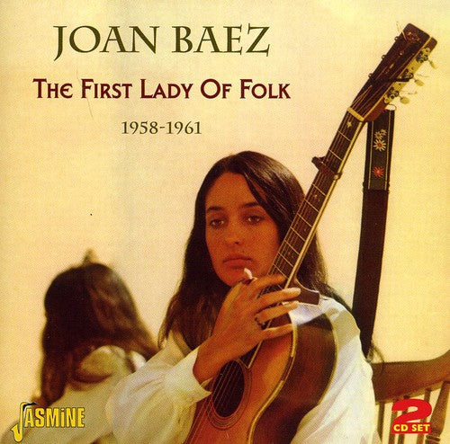 Baez, Joan: First Lady of Folk: 1958 - 1961