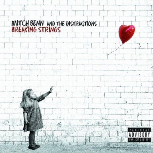 Benn, Mitch & the Distractions: Breaking Strings
