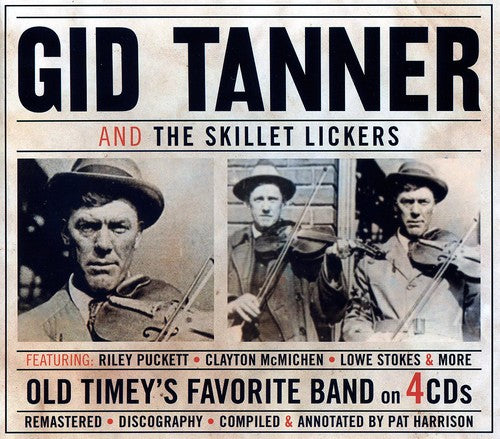 Tanner, Gid: And The Skillet Lickers