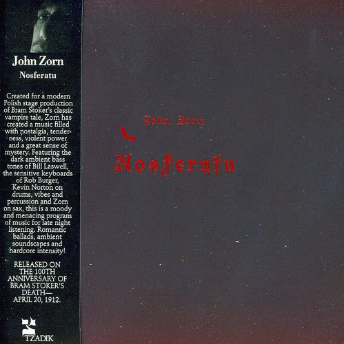 Zorn, John: Nosferatu