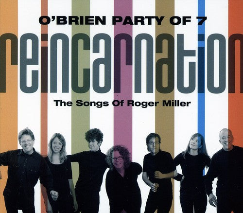 O'Brien Party of 7: Reincarnation