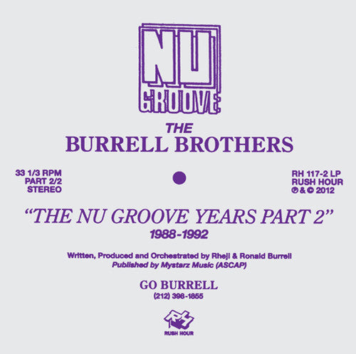 Burrell Brothers: The Burrell Brothers Present: The Nu Groove Years Part 2