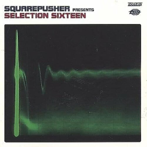 Squarepusher: Selection Sixteen