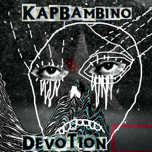 Bambino, Kap: Devotion