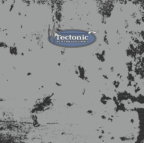 Tectonic Plates 3 / Various: Tectonic Plates Volume 3