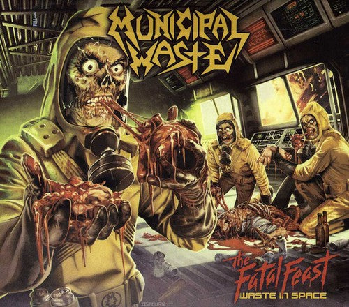 Municipal Waste: The Fatal Feast