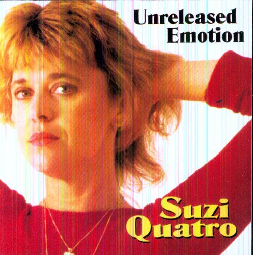 Quatro, Suzi: Unreleased Emotion