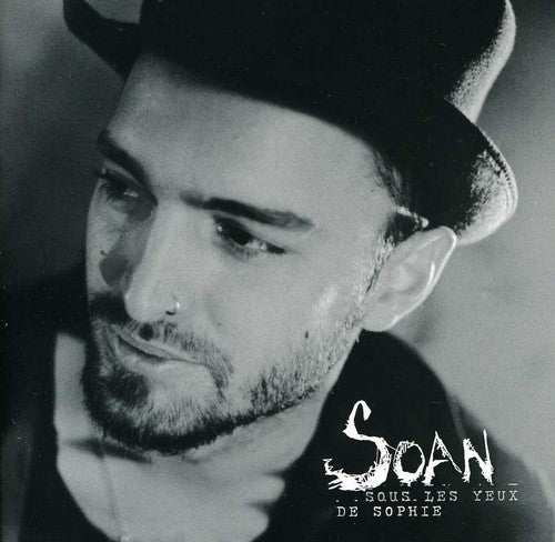 Soan: Sous Les Yeux de Sophie