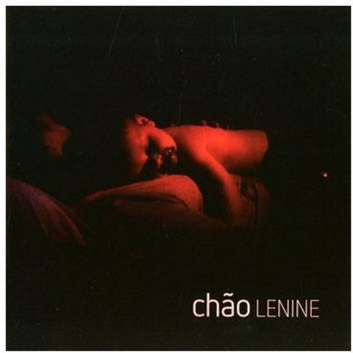 Lenine: Chao