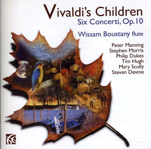 Boustany / Manning / Vivaldi: Vivaldi's Children: Six Concerti Op. 10