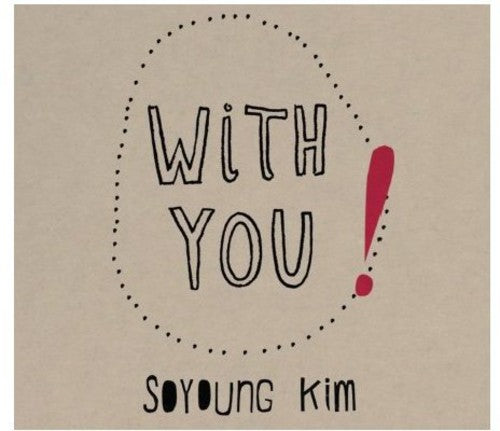 Gim, So Yeong: With You