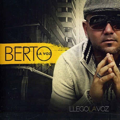 La Voz, Berto: Llego la Voz