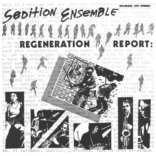 Sedition Ensemble: Regeneration Report