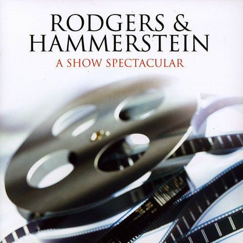 Rodgers & Hammerstein: Showspectacular / O.C.R.: Rodgers & Hammerstein: A Showspectacular / O.C.R.