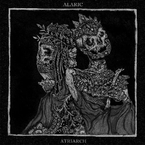 Alaric / Atriarch: Split