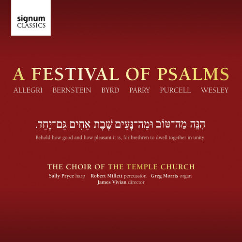 Bernstein / Byrd / Pryce / Morris: Festival of Psalms: Temple Church Choir