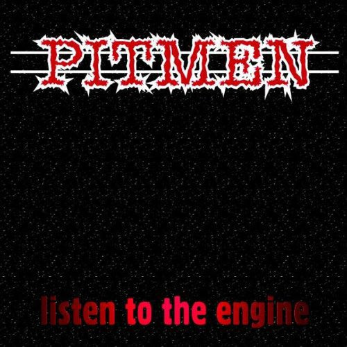 Pitmen: Listen to the Engine (Vinyl Re-Issue)